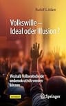 Umschlagfoto, Buchkritik, Rudolf G. Adam, Volkswille, Ideal oder Illusion, InKulturA 