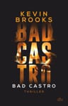 Umschlagfoto, Kevin Brooks, Bad Castro