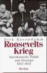 Umschlagfoto  -- Dirk Bavendamm  --  Roosevelts Krieg