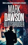 Umschlagfoto, Mark Dawson, Blutsbrüder