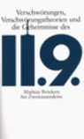 Umschlagfoto  -- Mathias Bröckers  --  Verschwörungen, Verschwörungstheorien und die Geheimnisse des 11.9.