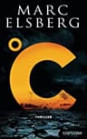 Umschlagfoto, Marc Elsberg, °C – Celsius
