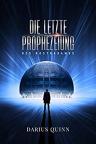 Umschlagfoto, Darius Quinn, Die letzte Prophezeiung des Nostradamus