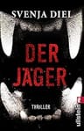 Umschlagfoto, Svenja Diel, Der Jäger