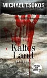Umschlagfoto, Michael Tsokos, Kaltes Land