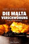 Umschlagfoto, Hans-Jürgen Raben, Die Malta-Verschwörung