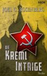 Umschlagfoto, Joel Rosenberg, Die Kreml Intrige