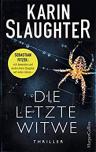 Umschlagfoto, Karin Slaughter, Die letzte Witwe