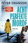 Umschlagfoto, Peter Swanson, Acht perfekte Morde