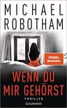 Umschlagfoto, Michael Robotham, Wenn du mir gehörst