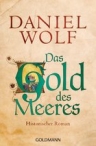 Umschlagfoto, Daniel Wolf, Das Gold des Meeres