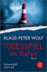 Umschlagfoto, Klaus-Peter Wolf, Todesspiel im Hafen